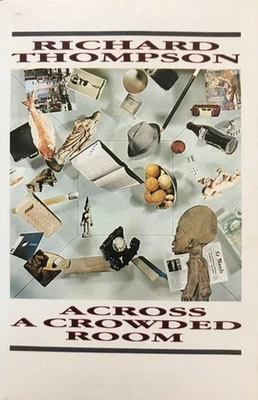 Richard Thompson - Across A Crowded Room (Cass, Album, 15) (Very Good Plus (VG+) Foto 1 de 4