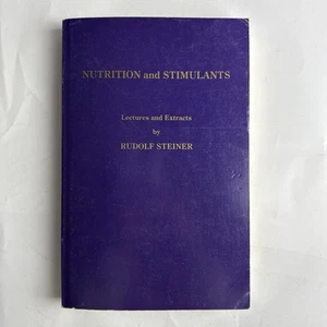 Nutrition and Stimulants Lectures And Extracts Rudolf Steiner 1991 Bio-Dynamics - Bild 1 von 8