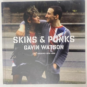 Skins and Punks: Lost Archives, 1978-1985 von Gavin Watson (2008, Hardcover) - Bild 1 von 13