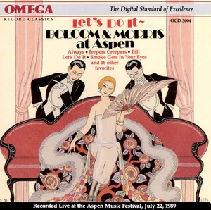 BOLCOM & MORRIS AT ASPEN ""Let's Do It"" (CD 1989) Live 20-Tracks ***TOP*** - Bild 1 von 2