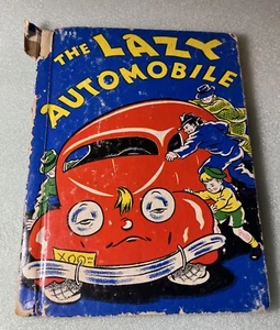 The Lazy Automobile By Wallace Wadsworth Rand McNally & Company - Picture 1 of 5