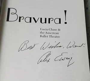 SIGNIERT Bravura! : Lucia Chase und das amerikanische Balletttheater von Alex C. Ewing - Bild 1 von 3