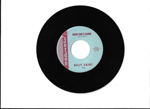 Billy Saint-Now She's Gone-Jerden 716(1960's Teen Fleetwoods Style 45)(Hear It) - Picture 1 of 2