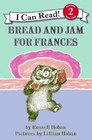 Bread and Jam for Frances; I Can Read Leve- 0060838000, paperback, Russell Hoban