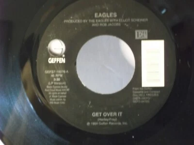 Eagles,Geffen,"Get Over It",US,7" 45,1994 classic Californian rock, Mint - Image 1 of 2