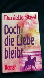 DANIELLE STEEL "DOCH DIE LIEBE BLEIBT" 1984 GEBUNDEN GOLDMANN 352 S GUT! - Bild 1 von 5