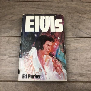 Signed Inside Elvis Book By Ed Parker Hardcover Dust Jacket 1978 First Edition - Imagen 1 de 13