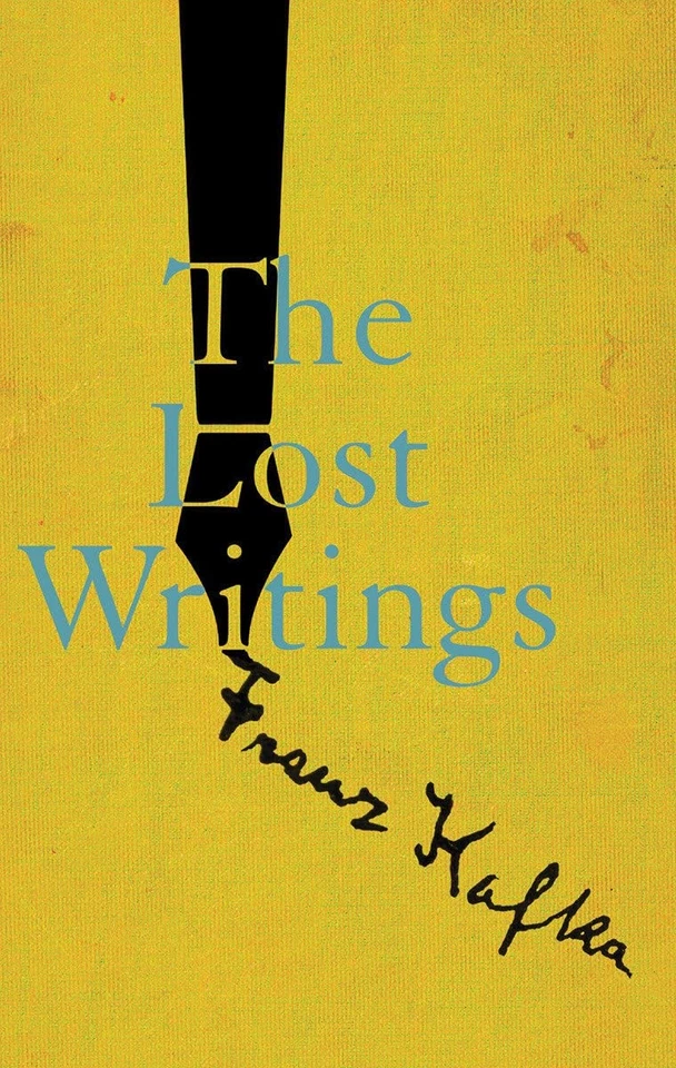 The Lost Writings - hardcover Kafka, Franz|Stach, Reiner|Hofmann, Michael - Image 1 of 1