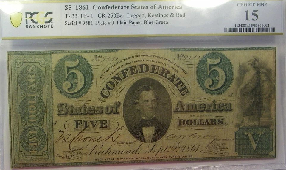 1861 Confederate States Currency T-33 $5 PCGS Choice Fine 15 - Image 1 of 2