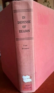 In Defense of Reason By Yvor Winters,  1947 Hardcover, Third Edition, Vintage  - Picture 1 of 13