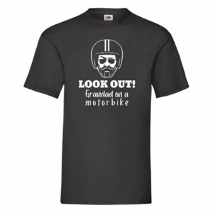 Look Out Grandad On A Motorbike T-Shirt Small-2XL - Picture 1 of 28