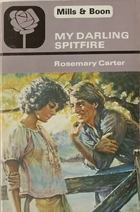 My Darling Spitfire by Rosemary Carter Mills & Boon - Imagen 1 de 2