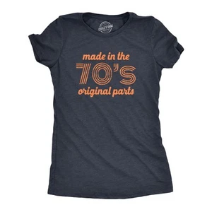 Camiseta Mujer Hecha en los Años 70 Piezas Originales Divertida Edad Cumpleaños Década Gráfico - Imagen 1 de 7