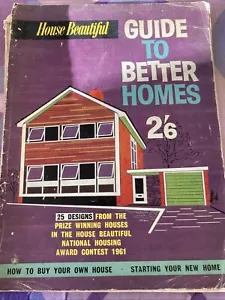 House Beautiful guide to better homes 1961 - Picture 1 of 6