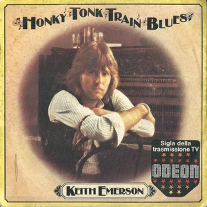 DISCO 45 GIRI KEITH EMERSON – HONKY TONK TRAIN BLUES / BARRELHOUSE SHAKE-DOWN - Picture 1 of 2