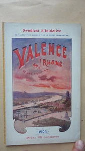 GUIDE TOURISTIQUE VALENCE SUR RHONE 1904 DROME - Picture 1 of 8