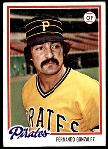 1978 Topps Fernando Gonzalez Pittsburgh Pirates #433