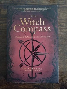 Witch Compass : Working with the Winds in Traditional Witchcraft - Ian Chambers - Picture 1 of 3