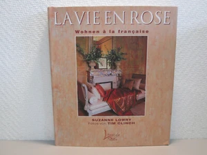 Suzanne Lowry - La Vie En Rose - Wohnen a la francaise - Lifestyle Busse Seewald - Bild 1 von 1