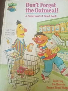 Don't Forget the Oatmeal! :A Supermarket Word Book, Sesame Street Hardcover Book - Bild 1 von 5
