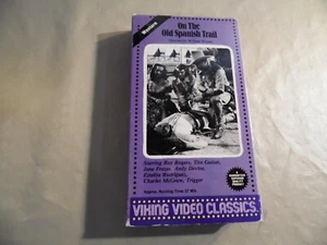 On The Old Spanish Trail (Used VHS Tape) Western / Free Domestic Shipping - Picture 1 of 2