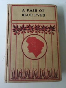 A Pair of Blue Eyes, Thomas Hardy. Undated HC Antique - Picture 1 of 5