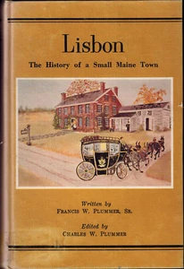 Lisboa: Historia de una pequeña ciudad de Maine Androscoggin County Genealogy Families - Imagen 1 de 2
