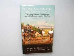 IF WE ARE STRIKING FOR PENNSYLVANIA Civil War Army Northern Virginia hardcover - Picture 1 of 8