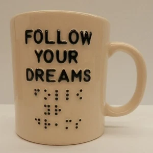 "Productos en Braille ""Follow Your Dreams"" taza de café Sixdot"" - Imagen 1 de 4