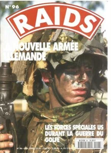 RAIDS N°96 NOUVELLE ARMEE ALLEMANDE / FORCES SPEC. US DURANT GUERRE GOLFE - Picture 1 of 2