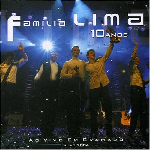 Familia Lima 10 Anos Ao Vivo Em Gramado (CD) - Bild 1 von 1