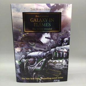 Galaxy In Flames (Horus Heresy) The Heresy Ben Counter First Edition Hardcover - Picture 1 of 24