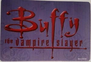 BUFFY - VAMPIRE SLAYER BANNER -- NEU -- Vintage (1999) Automatenaufkleber (#1040) - Bild 1 von 3