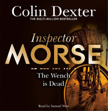 Colin Dexter The Wench is Dead (CD) Inspector Morse Mysteries