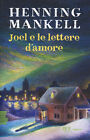 Joel e le lettere d'amore - Mankell Henning