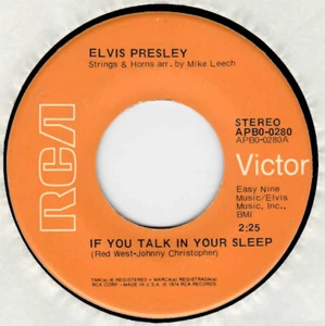 45RPM, ELVIS PRESLEY ' IF YOU TALK IN YOUR SLEEP ' VG+ , ROCK - Picture 1 of 2
