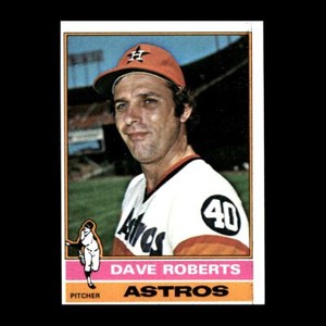 Dave Roberts 1976 Topps Houston Astros #649 Vintage GM!