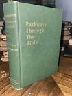 Pathways Through The Bible Mortimer J. Cohen 1963 2Nd Edition