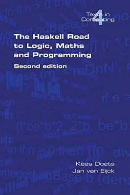 The Haskell Road to Logic, Maths and..., van Eijck, Jan - Image 1 of 2