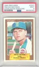 1990 ProCards Trevor Hoffman Charlston Wheelers #2247 PSA 9 Pre Rookie