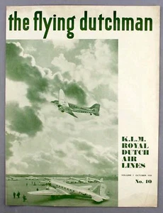 KLM ROYAL DUTCH AIRLINES THE FLYING DUTCHMAN NEWSLETTER OCTOBER 1938 CHAMBERLAIN - Picture 1 of 2