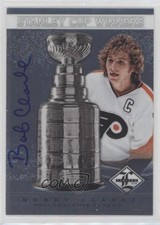 2012-13 Panini Limited Stanley Cup Winners Signatures /99 Bobby Clarke Auto HOF