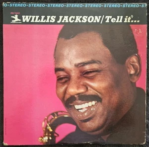 Willis Jackson - Tell It... - 1967 - STEREO - Vinyl - LP - Prestige Records - Picture 1 of 7