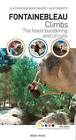 Fontainebleau Climbs: The Finest Boulde... By Jacky Godoffe Paperback / Softback