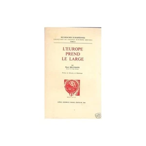 EUROPE TAKES THE LARGE Henri BRUGMANS Economy of the Era of the Crusades...1961 T2 - Picture 1 of 1