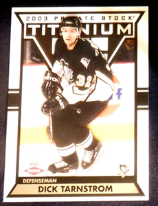 Dick Tarnstrom Pacific Private Stock Titanium rookie card 133 - 1475 2002 03 NHL - Picture 1 of 2