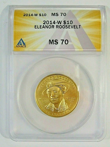 BU Perfect GEM 2014-W First Spouse GOLD $10 Eleanor Roosevelt ANACS MS70 Cover
