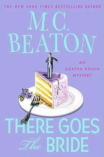 There Goes the Bride: An Agatha Raisin Mystery (Agatha Raisin Mysteries) - GOOD Foto 1 de 1