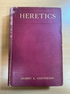 Ketzer von Gilbert K. Chesterton 1905 Hardcover John Lane Company - Bild 1 von 5