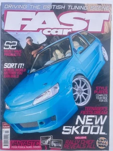 FAST CAR MAGAZINE JULY 2007 S2 - FIESTA - PARIS TUNING - ACE - AYRSHIRE SHIRLEY - Imagen 1 de 1